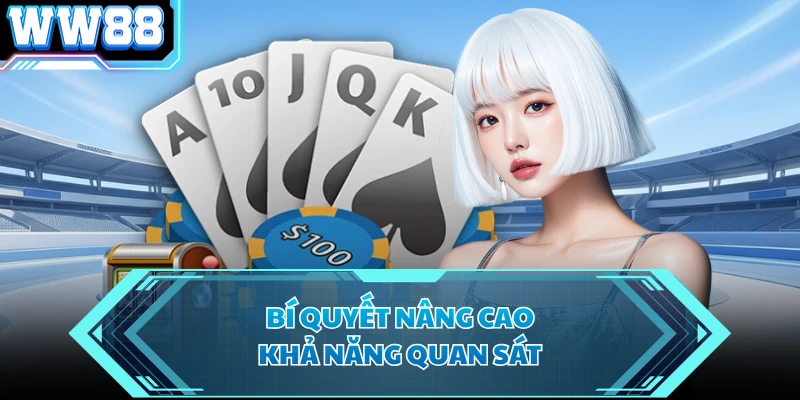 Bí quyết nâng cao khả năng quan sát